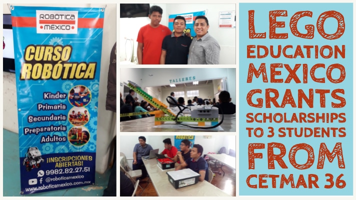 Lego Education Mexico grants scholarships to 3 students from CETMAR 36
